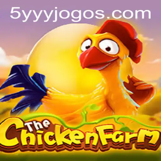 Explorando ChickenFarm: Um Jogo de Estratégia e Diversão Acessível em 5YYY.COM